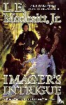 E. Modesitt Jr., L. - Imager'S Intrigue (3)