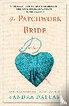 Dallas, Sandra - Patchwork Bride