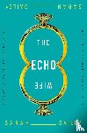 Gailey, Sarah - The Echo Wife