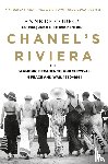 Courcy, Anne de - Chanel's Riviera