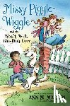 Martin, Ann M. - Missy Piggle-Wiggle and the Won't-Walk-the-Dog Cure