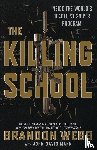 Webb, Brandon, Mann, John David - The Killing School