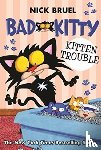 Bruel, Nick - Kitten Trouble