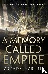 Martine, Arkady - A Memory Called Empire