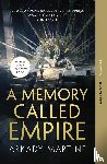 Martine, Arkady - A Memory Called Empire
