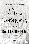 Faw, Katherine - Ultraluminous