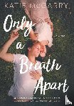McGarry, Katie - Only a Breath Apart