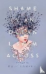 Lambert, Mary - Shame Is an Ocean I Swim Across: Poems by Mary Lambert
