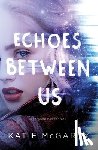McGarry, Katie - Echoes Between Us