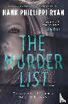 Ryan, Hank Phillippi - The Murder List