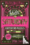 Shortz, Will - The New York Times Greatest Hits of Saturday Crossword Puzzles
