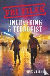 Denson, Bryan - FBI Files: Uncovering a Terrorist