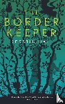 Hall, Kerstin - The Border Keeper