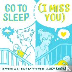 Knisley, Lucy - Go to Sleep (I Miss You)
