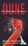 Herbert, Brian, Anderson, Kevin J. - The Machine Crusade