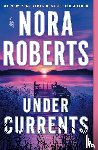 Roberts, Nora - Under Currents