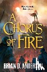 Anderson, Brian D. - A Chorus of Fire