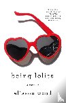 Wood, Alisson - Being Lolita