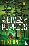 Klune, TJ - In the Lives of Puppets