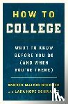 Brenner, Andrea Malkin, Schwartz, Lara Hope - How to College