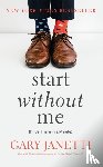 Janetti, Gary - Start Without Me