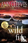 Cleeves, Ann - Wild Fire