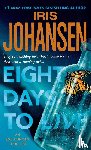 Johansen, Iris - Eight Days to Live