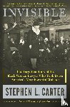 Carter, Stephen L. - Invisible