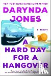 Jones, Darynda - A Hard Day for a Hangover
