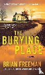 Freeman, Brian - The Burying Place