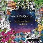 Attanasio, Fabiana - Mythographic Color and Discover: Enchanted Castles