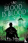 Thomas, Will - Blood Is Blood
