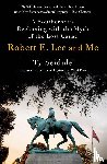 Seidule, Ty - Robert E. Lee and Me