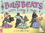 Stubbings, Ellen - Baby Beats: Let's Learn 3/4 Time!