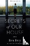 Frey, Rea - Secrets of Our House