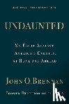 Brennan, John O. - Undaunted: My Fight Against America’s Enemies, At Home and Abroad