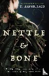 Kingfisher, T. - Nettle & Bone