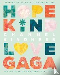 Gaga, Lady - Channel Kindness