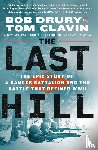 Drury, Bob, Clavin, Tom - The Last Hill