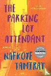 Tamirat, Nafkote - Parking Lot Attendant