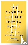 Shinn, Florence Scovel - The Game of Life and How to Play It