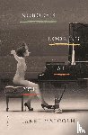 Malcolm, Janet - Nobody's Looking at You