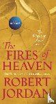 Jordan, Robert - The Fires of Heaven