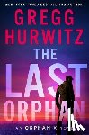 Hurwitz, Gregg - The Last Orphan