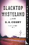 Cosby, S a - Blacktop Wasteland