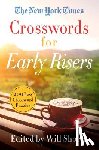 Shortz, Will - The New York Times Crosswords for Early Risers
