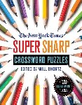 Shortz, Will - The New York Times Super Sharp Crossword Puzzles