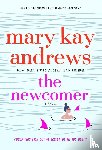 Andrews, Mary Kay - The Newcomer