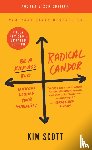 Scott, Kim - Radical Candor: Fully Revised & Updated Edition