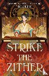 He, Joan - Strike the Zither